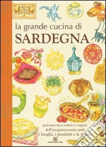 La grande cucina di Sardegna libro