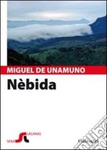 Nebìda libro di Unamuno Miguel de