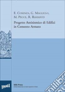 Progetto antisismico degli edifici in cemento armato libro