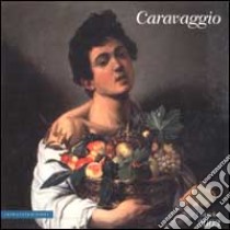 Caravaggio. Calendario 2003 libro