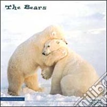 The bears. Calendario 2003 libro