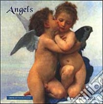 Angels. Calendario 2003 spirale libro