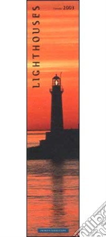 Lighthouses. Calendario 2003 lungo libro