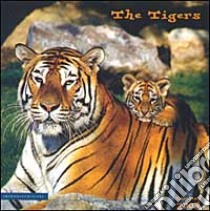 The tigers. Calendario 2003 libro