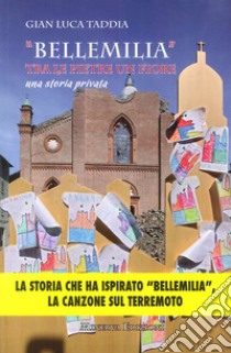 Bellemilia. Con CD-ROM libro di Taddia Gian Luca