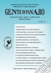 Gente di Panaro. Rassegna di storia, «storie» e cultura locale. Valle del Panaro. Ediz. per la scuola. Vol. 26 libro di Gruppo documentaz. Vignolese «Mezaluna-M. Menabue» (cur.)