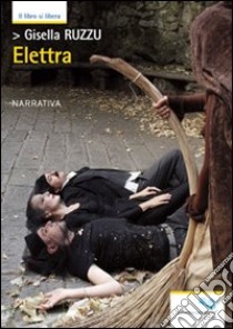 Elettra libro di Ruzzu Gisella