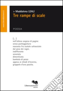 Tre rampe di scale libro di Leali Maddalena