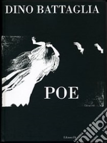 Poe libro di Battaglia Dino