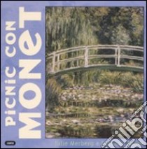 Picnic con Monet. Ediz. illustrata libro di Merberg Julie; Bober Suzanne