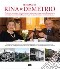 Il secolo di Rina e Demetrio libro di Dusio Andrea