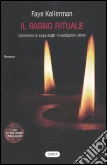 Il Bagno rituale libro di Kellerman Faye