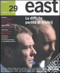 East. Vol. 29: La difficile partita di Dimitrij libro