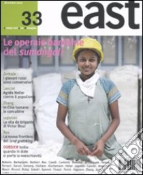 East. Vol. 33: Le operaie bambine del sumangali libro