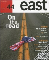 East. Vol. 44: On the road libro