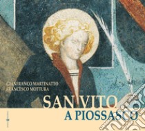 San Vito a Piossasco libro di Martinatto Gianfranco; Mottura Francesco