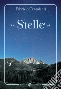 Stelle libro di Centofanti Fabrizio