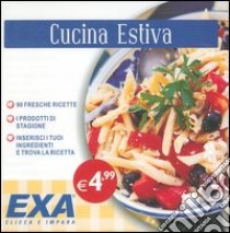 Cucina estiva. CD-ROM libro