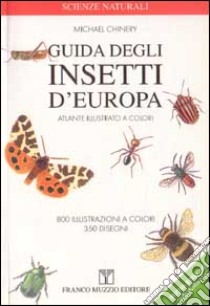 Guida degli insetti d'Europa libro di Chinery Michael