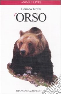 L'orso libro di Teofili Corrado