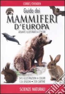 Guida dei mammiferi d'Europa libro di Corbet Gordon; Ovenden Denys