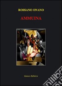 Ammuina libro di Onano Rossano