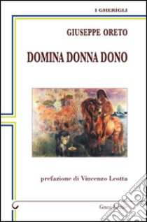 Domina donna dono libro di Oreto Giuseppe