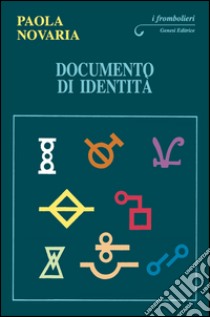 Documento di identità libro di Novaria Paola