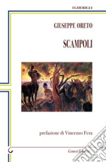 Scampoli libro di Oreto Giuseppe