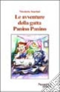 Le sette fatiche della gatta Panino Panino libro di Santini Nicoletta