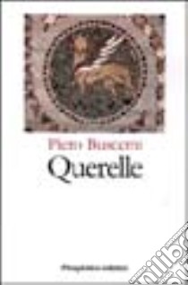 Querelle libro di Buscemi Piero