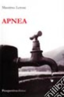 Apnea libro di Lerose Massimo