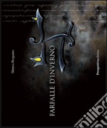 Farfalle d'inverno libro di Bergamo Matteo