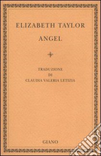 Angel libro di Taylor Elizabeth