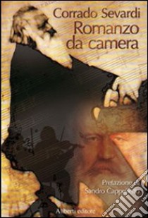 Romanzo da camera libro di Sevardi Corrado