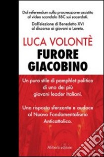 Furore giacobino libro di Volonté Luca