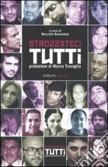 Strozzateci tutti libro di Ravveduto M. (cur.)