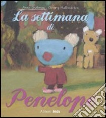 La settimana di Penelope. Ediz. illustrata libro di Gutman Anne; Hallensleben Georg