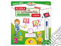 Scuola di scrittura. I numeri. Ediz. illustrata. Con gadget libro