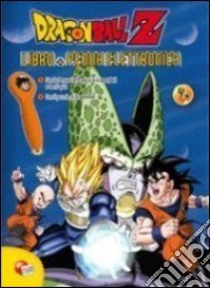 Dragon Ball Z. Ediz. illustrata. Con gadget libro