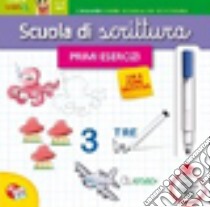 Scuola di scrittura maxi. Primi esercizi. Con gadget libro