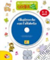 Filastrocche con l'alfabeto. Audiolibro. CD Audio 