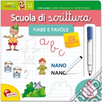 Scuola di scrittura maxi. Fiabe e favole. Ediz. illustrata. Con gadget libro