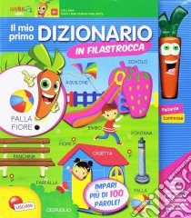 Il mio primo dizionario in filastrocca. Libro maxi carotina penna parlante. Ediz. a colori. Con gadget libro