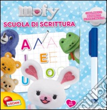 Scuola di scrittura. Mofy. Ediz. illustrata. Con gadget libro