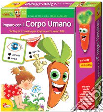 Imparo con il corpo umano. Libro maxi carotina penna parlante. Con gadget libro