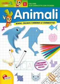 Gli animali. Albo cornicette. Con adesivi. Ediz. illustrata libro