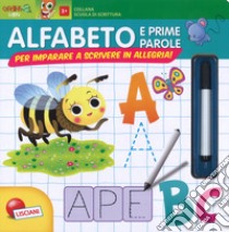 Scuola di scrittura maxi. Alfabeto e prime parole. Per imparare a scrivere in allegria! Ediz. a colori. Con gadget libro di Grottoli Cristina