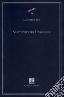 Nuovi percorsi levinasiani libro di Lissa Giuseppe