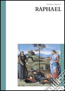 Raphael. Ediz. inglese libro di Farinella Vincenzo